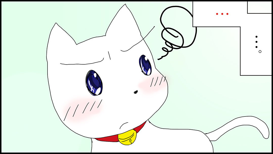 心配は猫をも困らす(DO-gooder bothers even a cat.)21